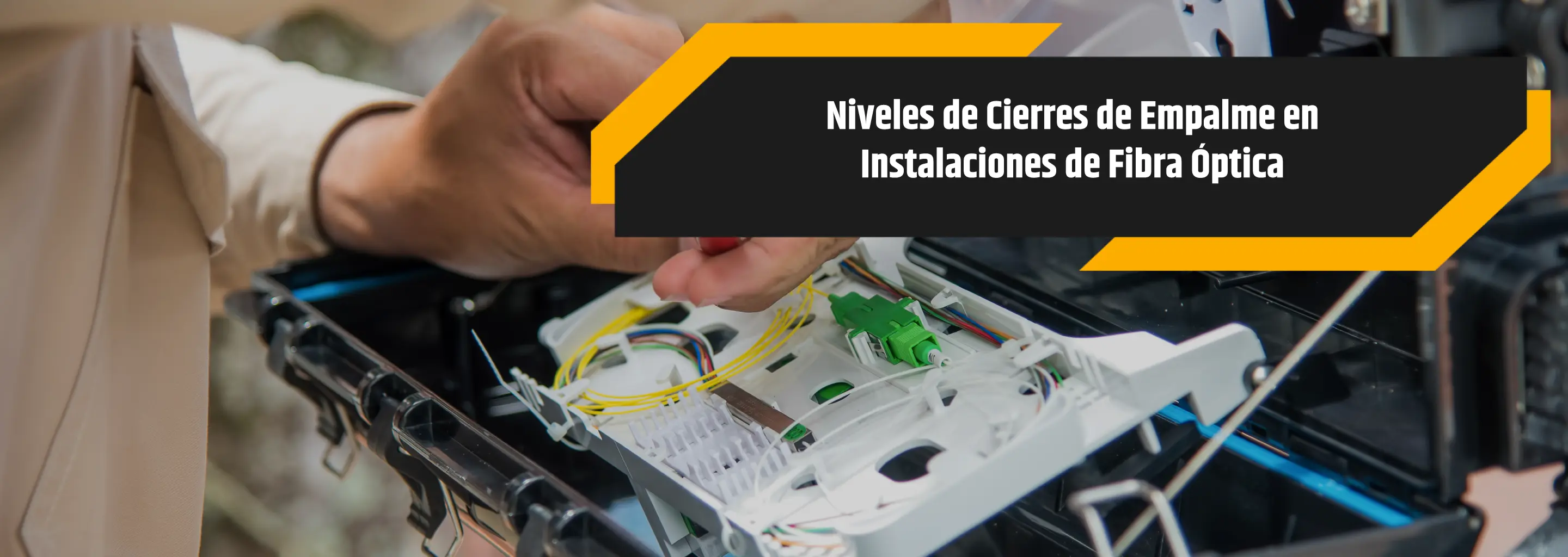Niveles de cierres de empalme